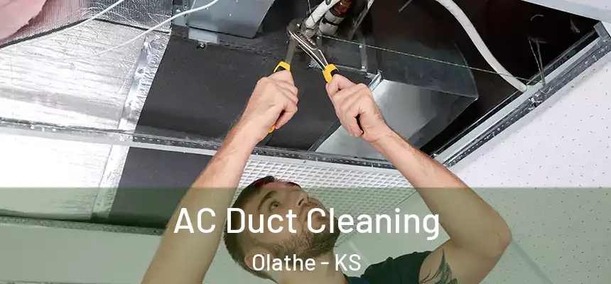  AC Duct Cleaning Olathe - KS
